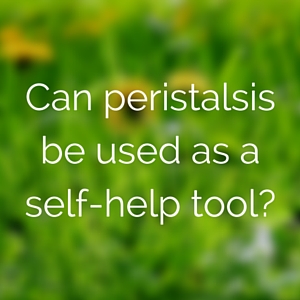 Can peristalsis be used as a self-help tool-