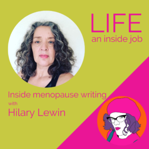 Read more about the article Inside menopause writing with Hilary Lewin