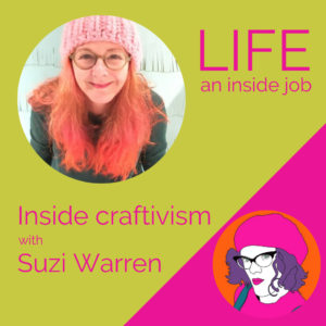 Read more about the article Inside craftivism with Suzi Warren