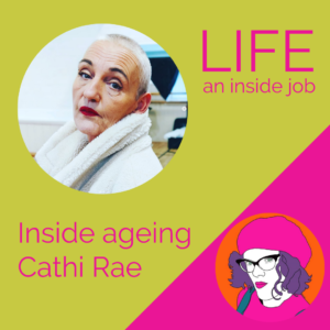 Read more about the article Inside ageing with Cathi Rae
