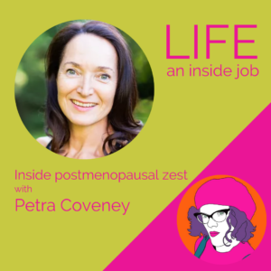 Read more about the article Inside postmenopausal zest with Petra Coveney