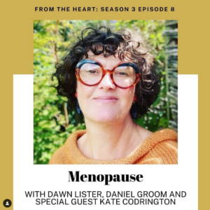 Read more about the article Menopause: From the Heart Podcast