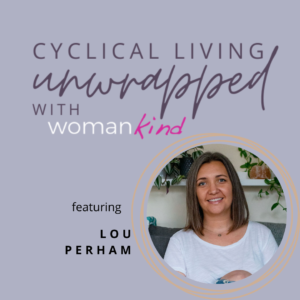 Read more about the article Cyclical Living Unwrapped featuring Lou Perham