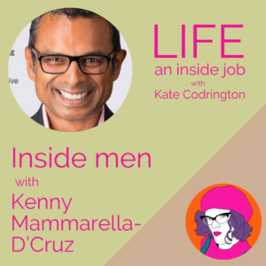 Read more about the article Inside men with Kenny Mammarella-D’Cruz
