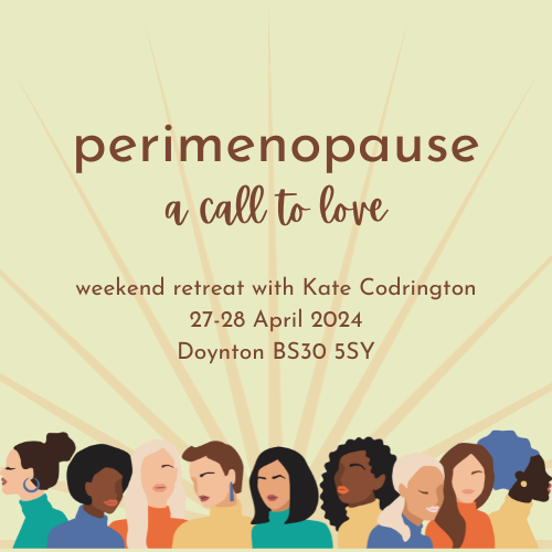 Perimenopause, a call to love