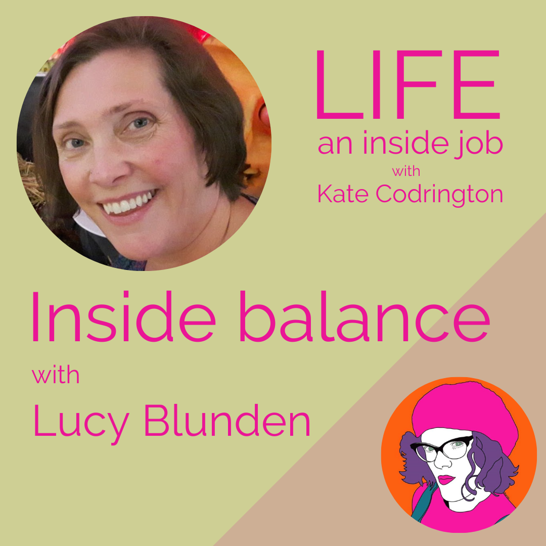 Read more about the article Inside Balance with Lucy Blunden