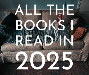 Read more about the article All the books I read in 2025