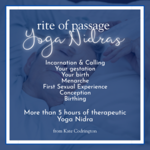 Rite of Passage Yoga Nidras