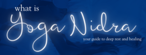 Read more about the article What is Yoga Nidra?